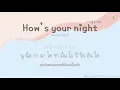 [THAISUB] How's your night (너의 밤은 어때) - Jeong Eunji (She is My Type OST.)