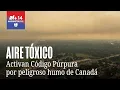 Incendios en Canada pone a Washington D C bajo alerta por aire toxico