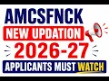 AMCSFNCK 2026 27 NEW UPDATE