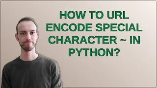 How to url encode special character in Python
