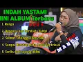 Download Lagu Lagu Mangu cover  Indah Yastami mini Album Terbaru 2025