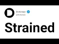 Strained Meaning In English