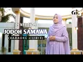 Download Lagu Ai khodijah - Jodoh samawa (karaoke + video lirik) by GIC