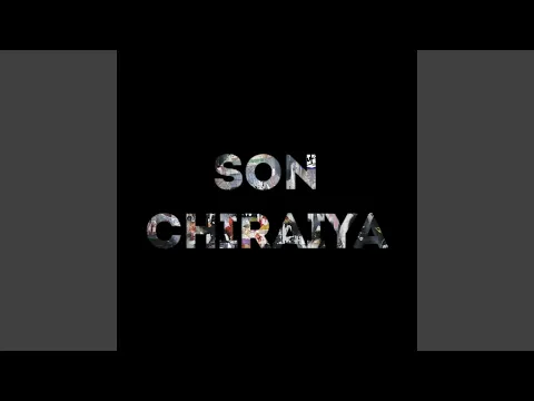 Download MP3 Son Chiraiya