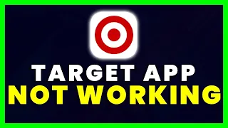 Target App Not Working How to Fix Target App Not Working