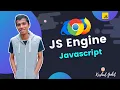 How does JS Engine works Javascript Ep 1