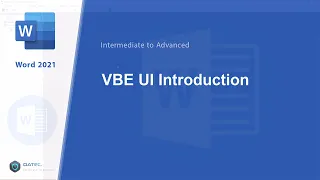 - VBE Visual Basic Editor UI Introduction in Microsoft Word