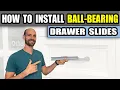 How to Install Drawer Slides Ball-Bearing
