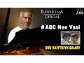 Download Lagu ABC Nee Vasi | Oru Kaidhiyin Diary Tamil Movie | K. J. Yesudas | Ilaiyaraaja Official