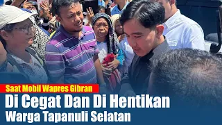 Saat Mobil Wapres Gibran Di Cegat Di Hentikan Warga Tapanuli Tengah