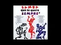 Download Lagu Samba Que Te Quero Sempre Vol.2 (1992) A7 - Tom \u0026 Dito - Tamanco Malandrinho ( Vinyl)