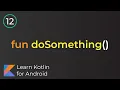 Android Development for Beginners - Functions Lesson 12