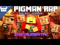 Download Lagu [INSTRUMENTAL] MINECRAFT NETHER ZOMBIE PIGMAN RAP | Dan Bull | ZAmination |