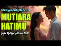 Download Lagu Mutiara Hatimu - Lagu Slow Rock Viral 2025