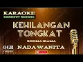 Download Lagu KEHILANGAN TONGKAT - KARAOKE || Nada Wanita|| KARAOKE DANGDUT REGGAE