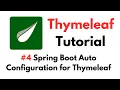 Thymeleaf Tutorial Spring Boot Auto Configuration for Thymeleaf