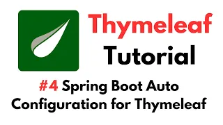 Thymeleaf Tutorial Spring Boot Auto Configuration for Thymeleaf