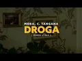 Mora, C. Tangana - DROGA (Video Lyrics)