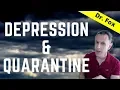 BPD Depression and Quarantine