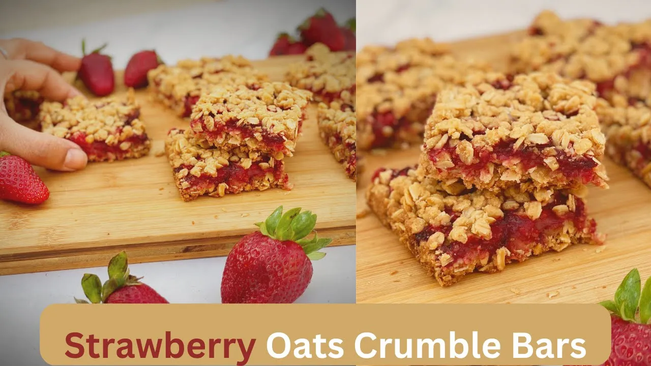 Homemade Strawberry Oats Crumble Bars Recipe from scratch   Perfect for Breakfast & Snacks