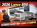 2026 LANCE 850 - One Camper That Fits ANY TRUCK
