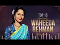Download Lagu Top 15 Hits - Waheeda Rehman | Waheeda Rehman | Bollywood Songs | Jukebox Hits
