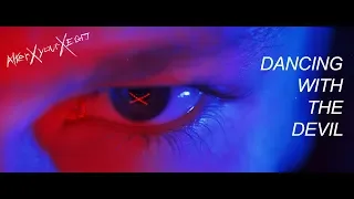 Alter Dancing With The Devil Official Video 