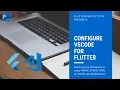 How to Install Dart and Flutter Extensions in Visual Studio Code Flutter Development