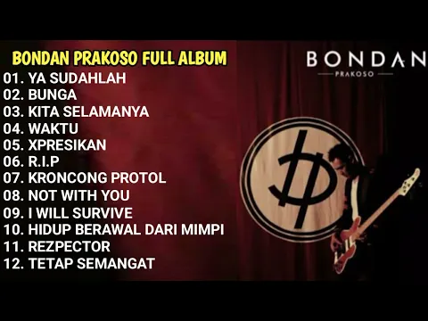 Download MP3 BONDAN PRAKOSO FULL ALBUM TERBAIK DAN TERPOPULER
