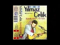 Yılmaz Çelik - Kor Ateşlerde Yanarım (Yüksek Kalite - 1999)