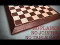 Making a Chess Board With No Table Saw Planer or Jointer