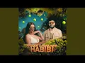 Download Lagu Habibi (met Mona Mova)