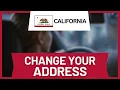 How to Change Address on Driver s License Online California