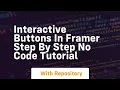 interactive buttons in framer step by step no code tutorial
