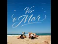 Ver o Mar - UCHA, Niina, PK & Sonora Sessions