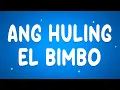 Download Lagu Eraserheads - Ang Huling El Bimbo