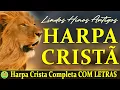 Download Lagu Harpa Cristã - Harpa Crista Completa Com letras - Hinos da Harpa