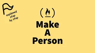 STEP BY STEP FreeCodeCamp - Make a Person