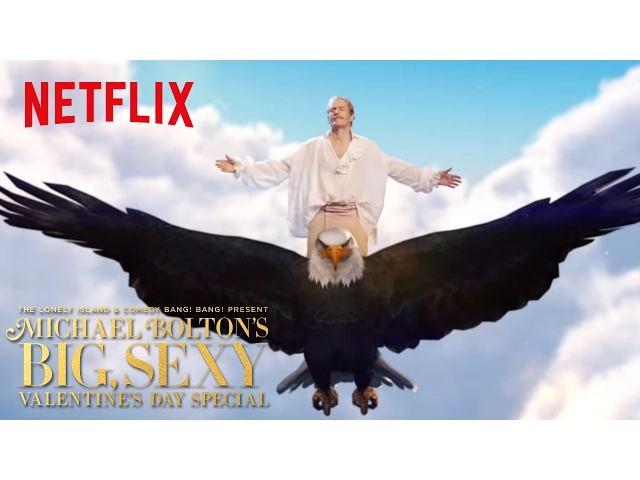 Michael Bolton's Big, Sexy Valentine's Day Special | PSA | Netflix