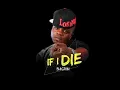 If I Die - Dagrin