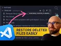 VS Code Tips How To Restore Deleted Files Easily Using Local History