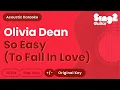 Download Lagu So Easy (To Fall In Love) - Olivia Dean (Acoustic Karaoke)