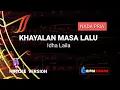 Download Lagu KHAYALAN MASA LALU - IDA LAILA - NADA PRIA / COWOK - Karaoke Dangdut Koplo