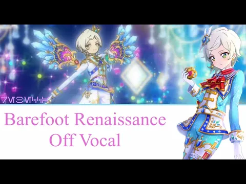 Download MP3 Barefoot Renaissance-Off Vocal (Aikatsu Stars)