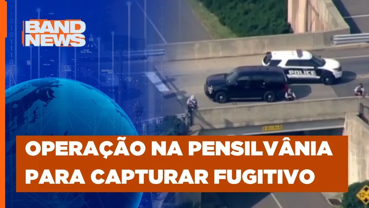 Polícia persegue brasileiro que fugiu da prisão | BandNews Mundo