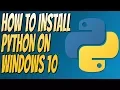 How to Download and Install Python 3 6 on Windows Python Full Install Easy Tutorial