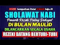 Download Lagu SHOLAWAT NABI PENARIK REZEKI PALING DAHSYAT|  selawat keatas nabi muhammad saw, SHOLAWAT JIBRIL