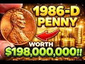1986-D Penny Worth 198 MILLION Truth Revealed