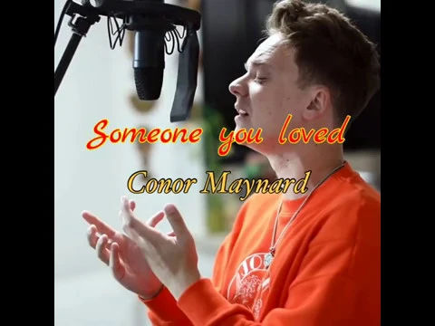 Download MP3 Someone you loved - Conor Maynard