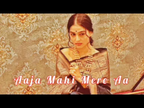 Download MP3 Aaja Mahi Mere Aa MP3 High Quality Song MP3 Download Free Music High quality songs